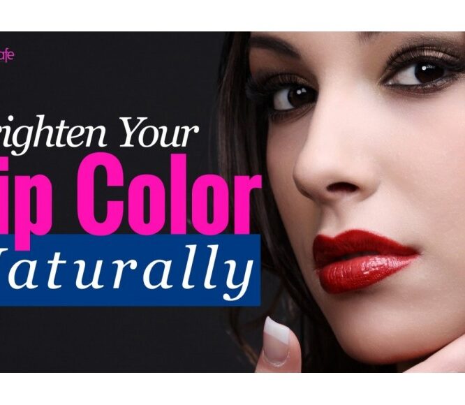 Lip Care – How To Naturally Lighten Dark Lips (Fast Results) | Natural Tips for Pink Lips