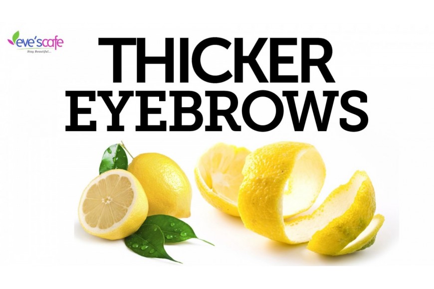 Remedies to Grow Thick Eyebrows | Get Thicker Eyebrows Naturally