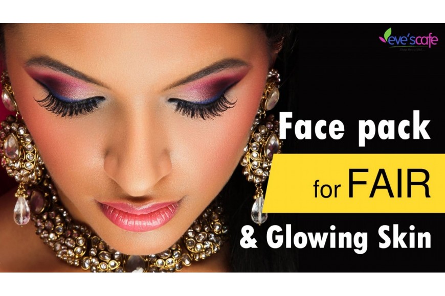Face Packs for Fair & Glowing Skin (Must For Indian Brides)