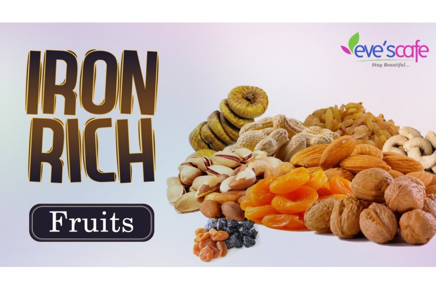 Evescafe | Iron Rich Fruits that Boost Iron